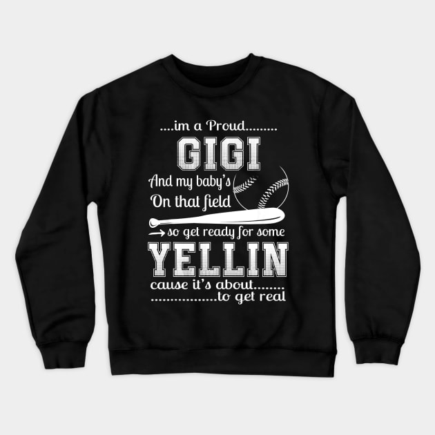 Proud Mama Baseball Shirt Funny Gigi Of Baseball Player Gift Crewneck Sweatshirt by Chicu